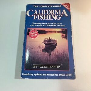 California Fishing : The Complete Guide, 1993-94 Edition by Tom Stienstra (1993)